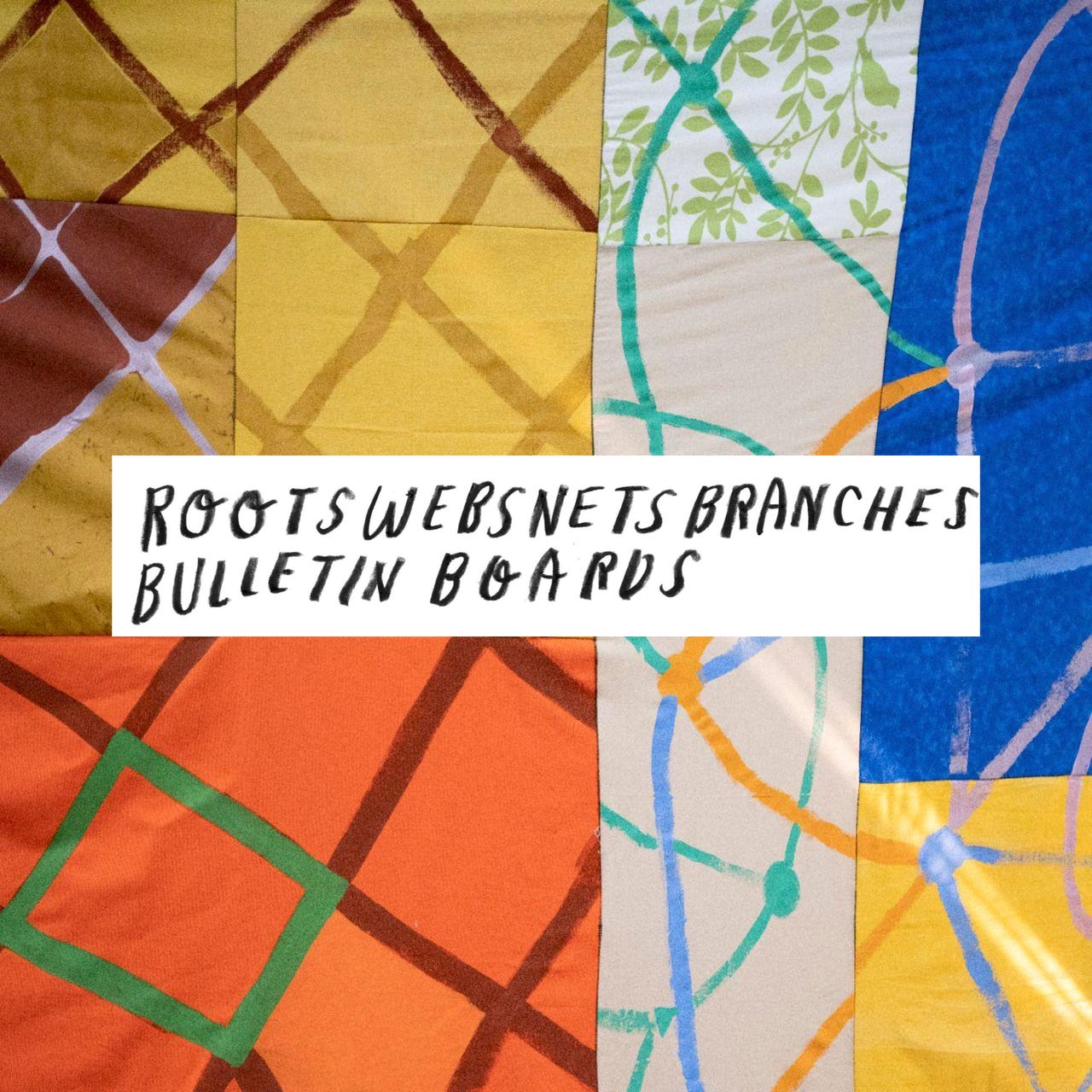 Artwork for  ROOTS WEBS NETS BRANCHES BULLETIN BOARDS 