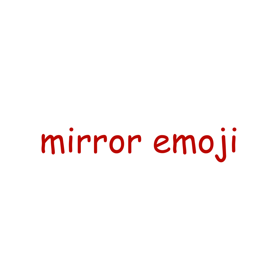 mirror emoji