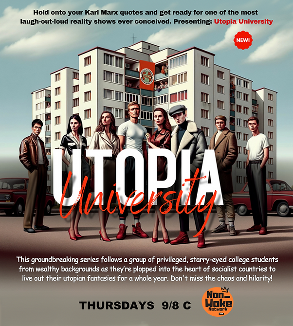 Utopia University - Where Privilege Meets the Proletariat