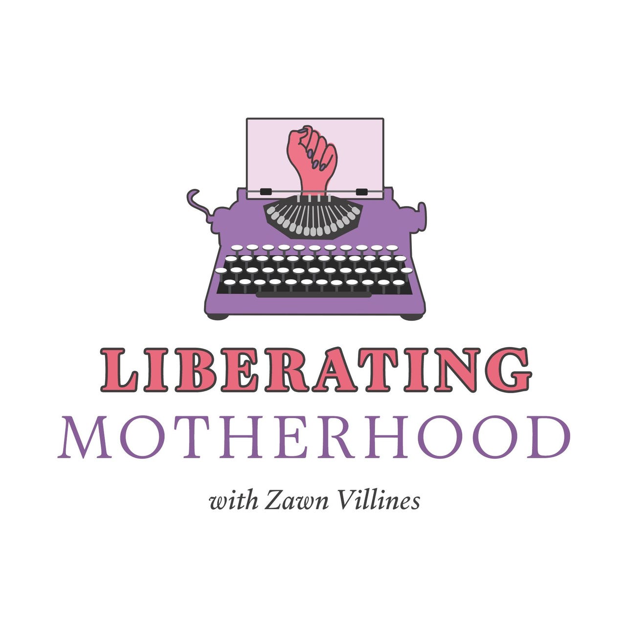 Artwork for Liberating Motherhood