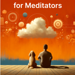 For {new or stuck}  Meditators: Unlocking happiness