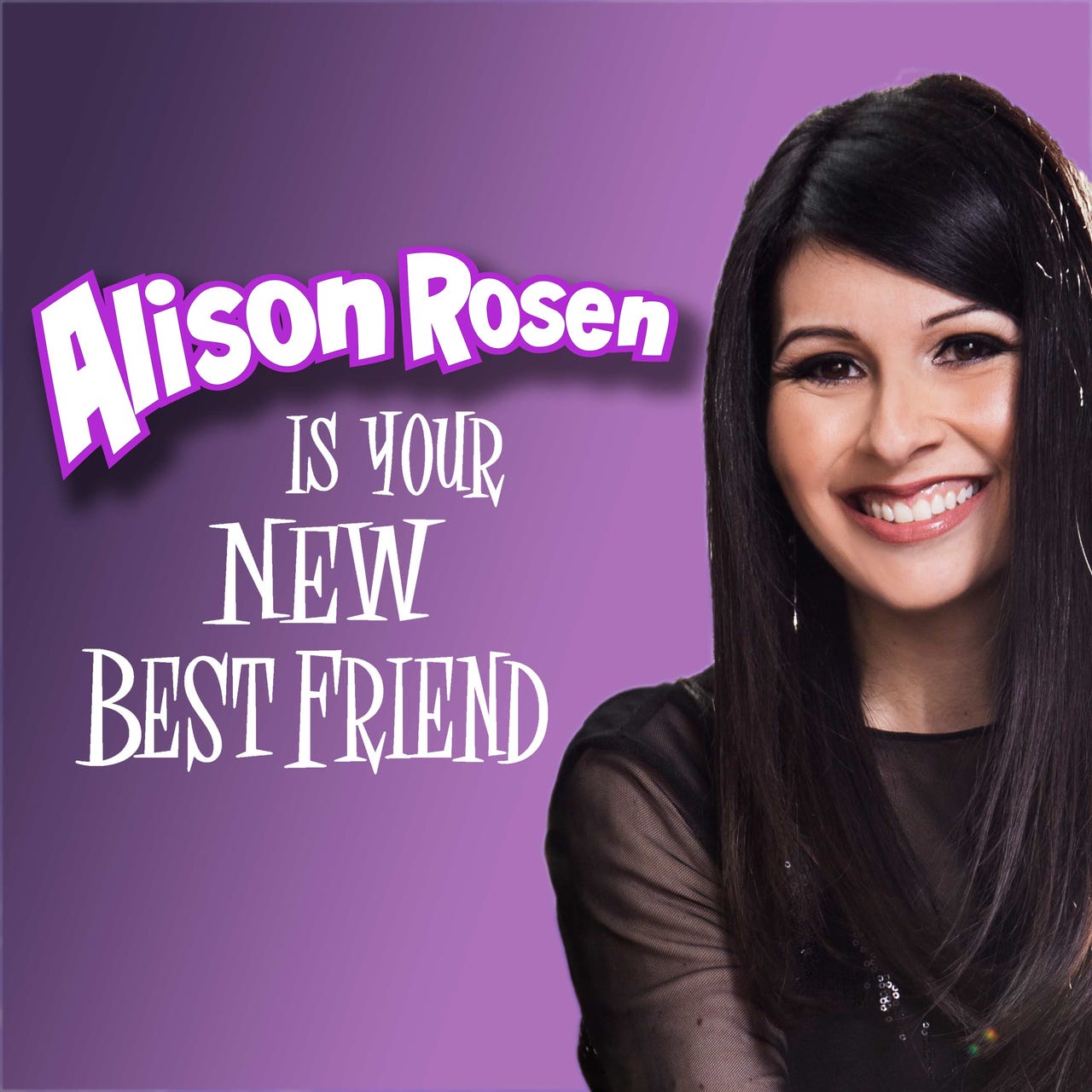Artwork for Alison Rosen Is Your New Best Friend!