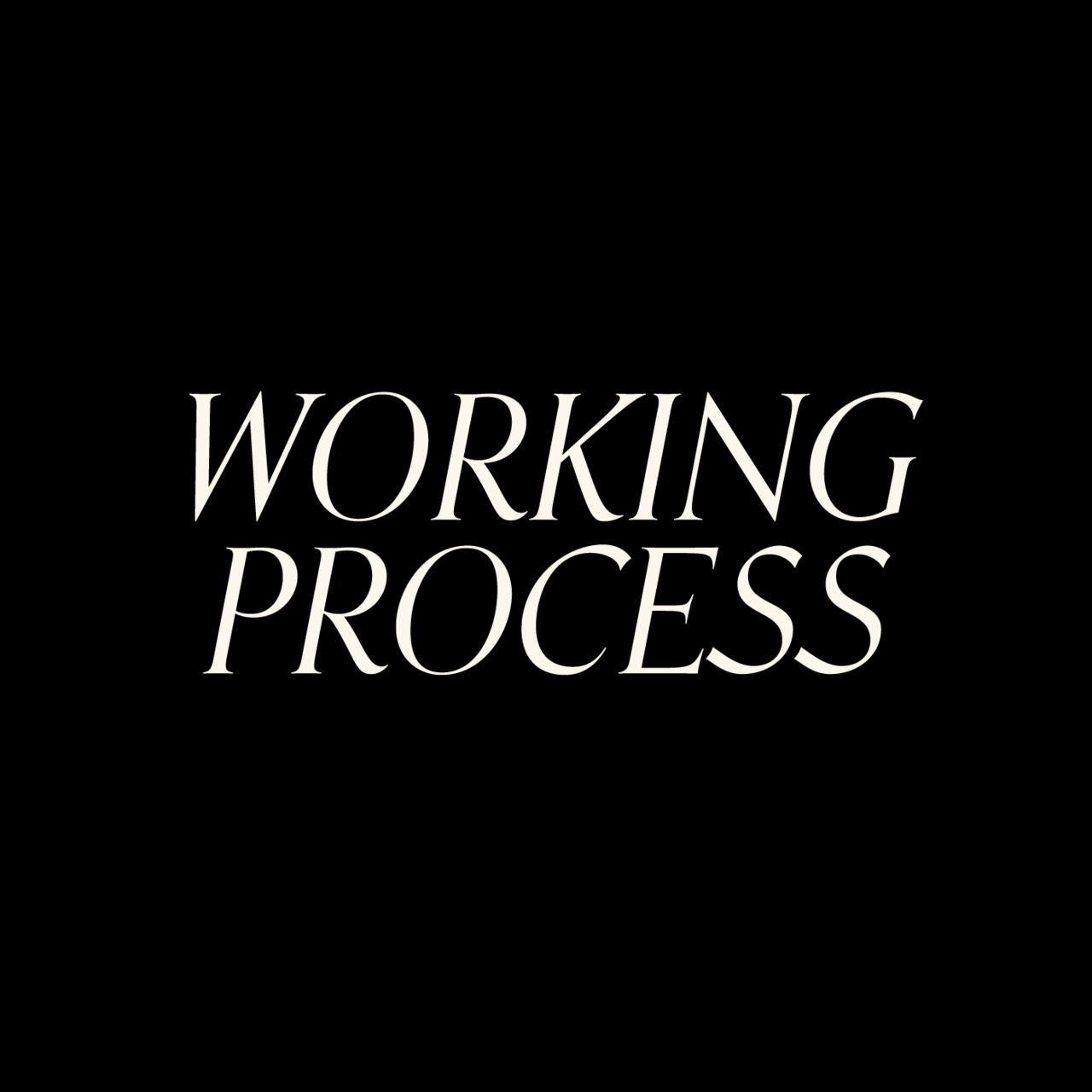 Artwork for WORKING PROCESS