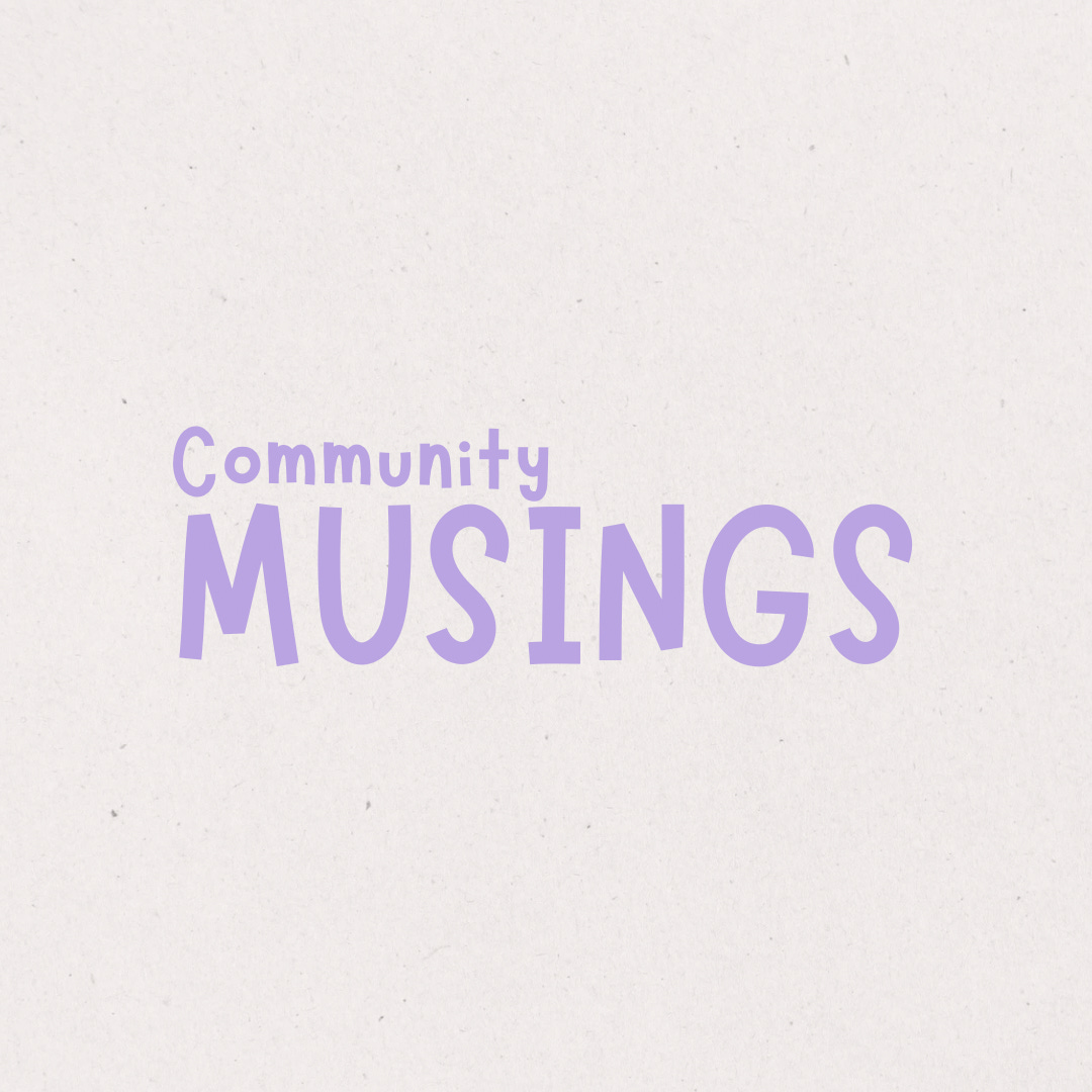 community musings