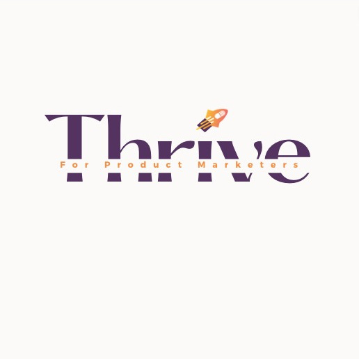 Artwork for THRIVE for Product Marketers