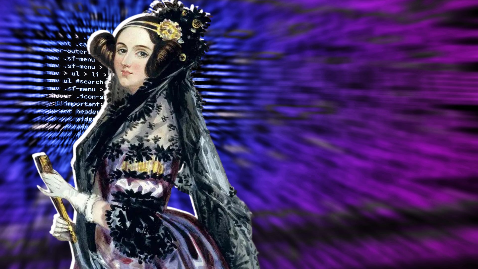 Ada Lovelace: a mãe da programação - Prensa