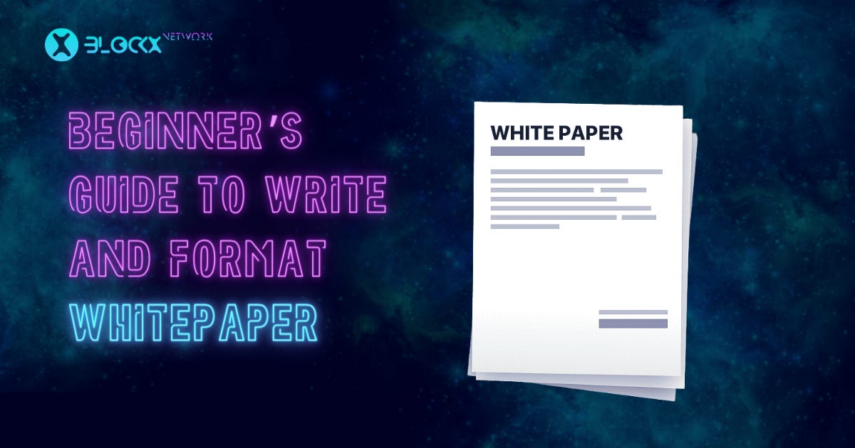 What is a white paper? A beginner's guide on how to write and