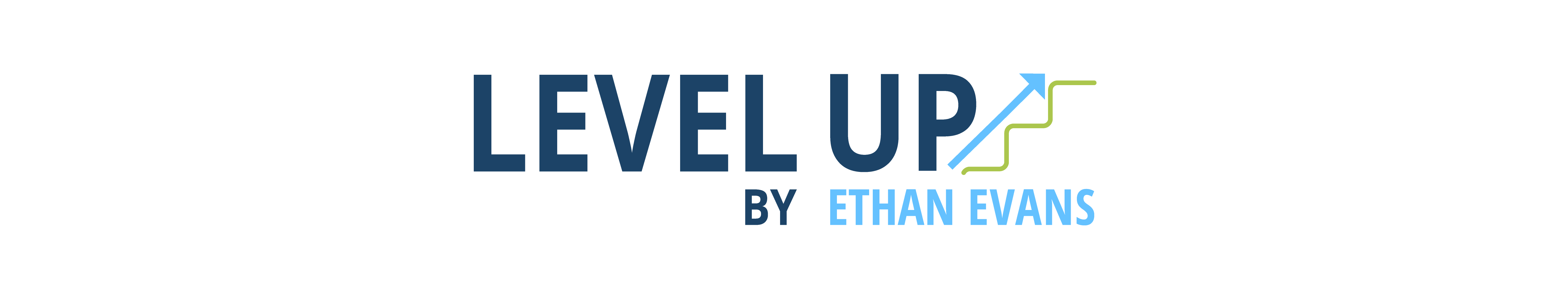 Level Up by Ethan Evans