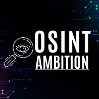 OSINT Ambition’s Substack