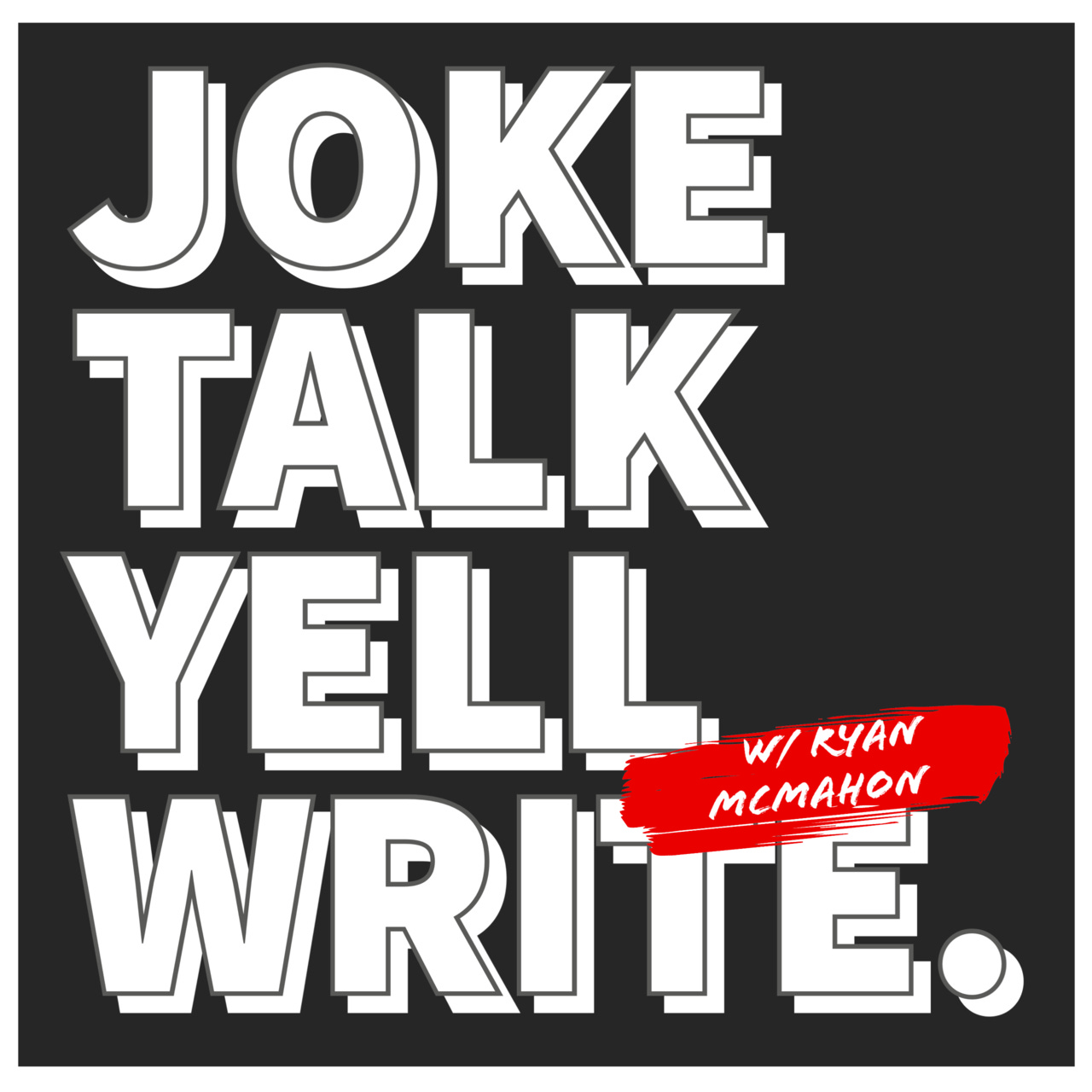 Joke Talk Yell Write