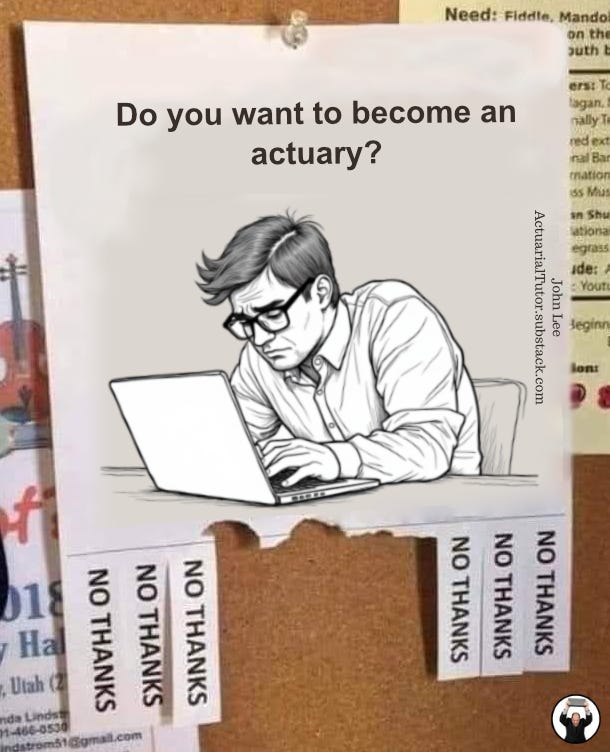 Do you want to become an actuary?