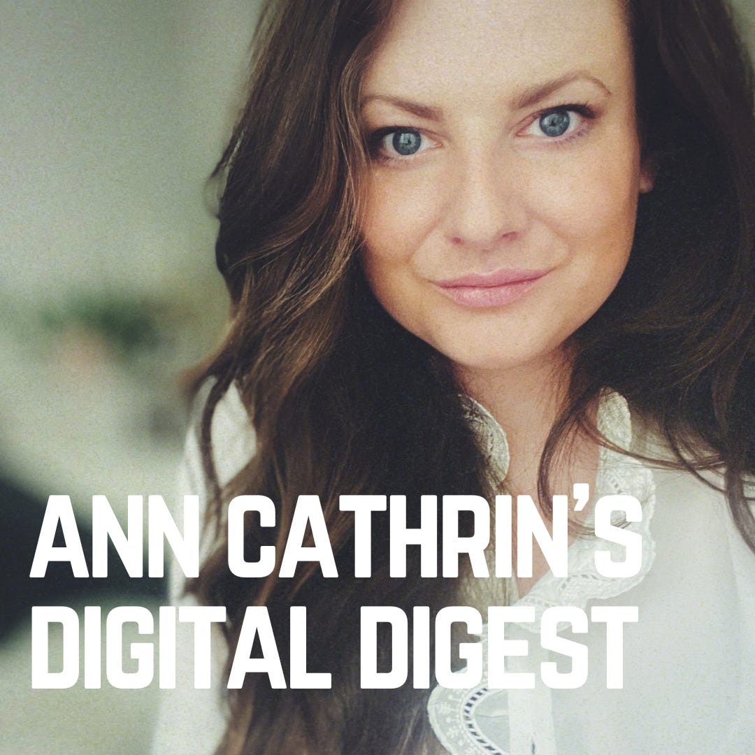 Ann Cathrin's Digital Digest