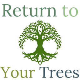 Return to Your Trees