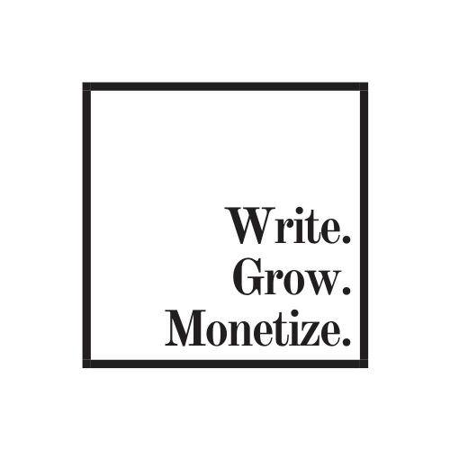 Write. Grow. Monetize.