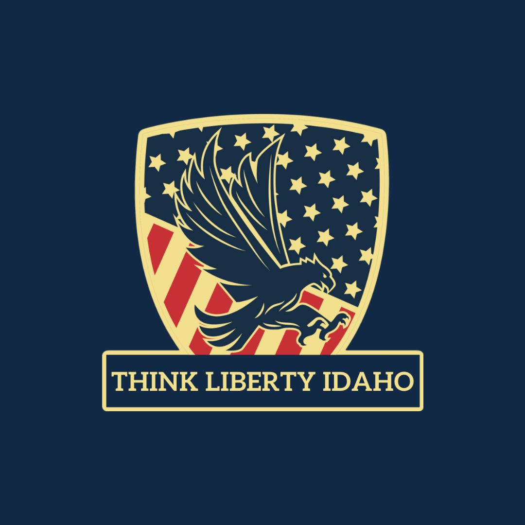 Think Liberty Idaho