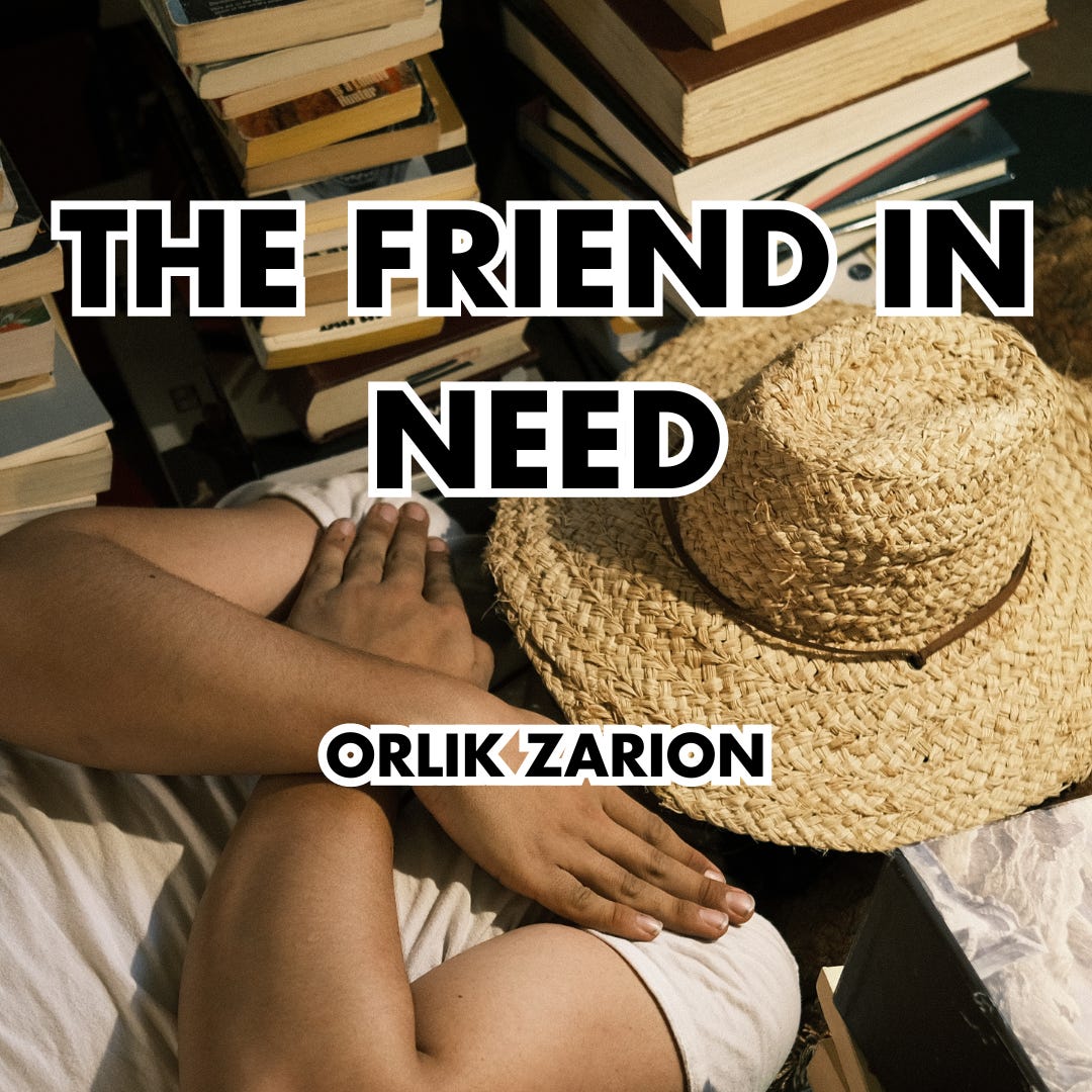 The Friend in Need