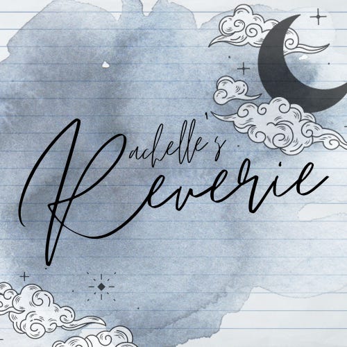 Rachelle’s Reverie 