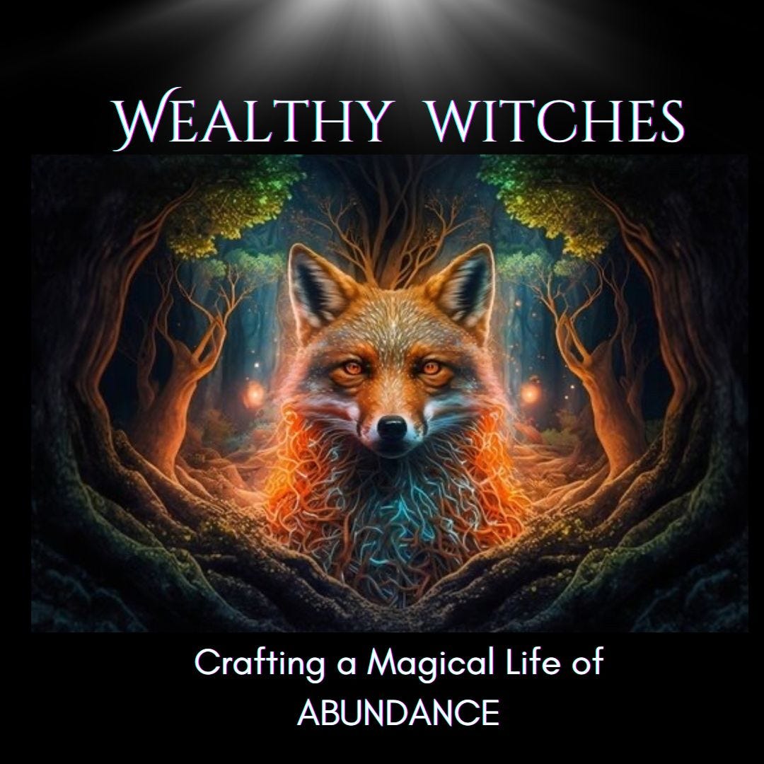 Wealthy Witches