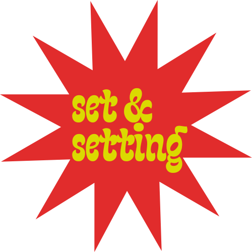 set & setting: a newsletter