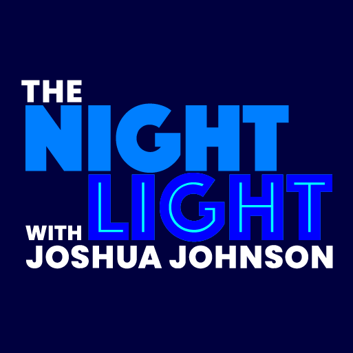 Artwork for The Night Light with Joshua Johnson