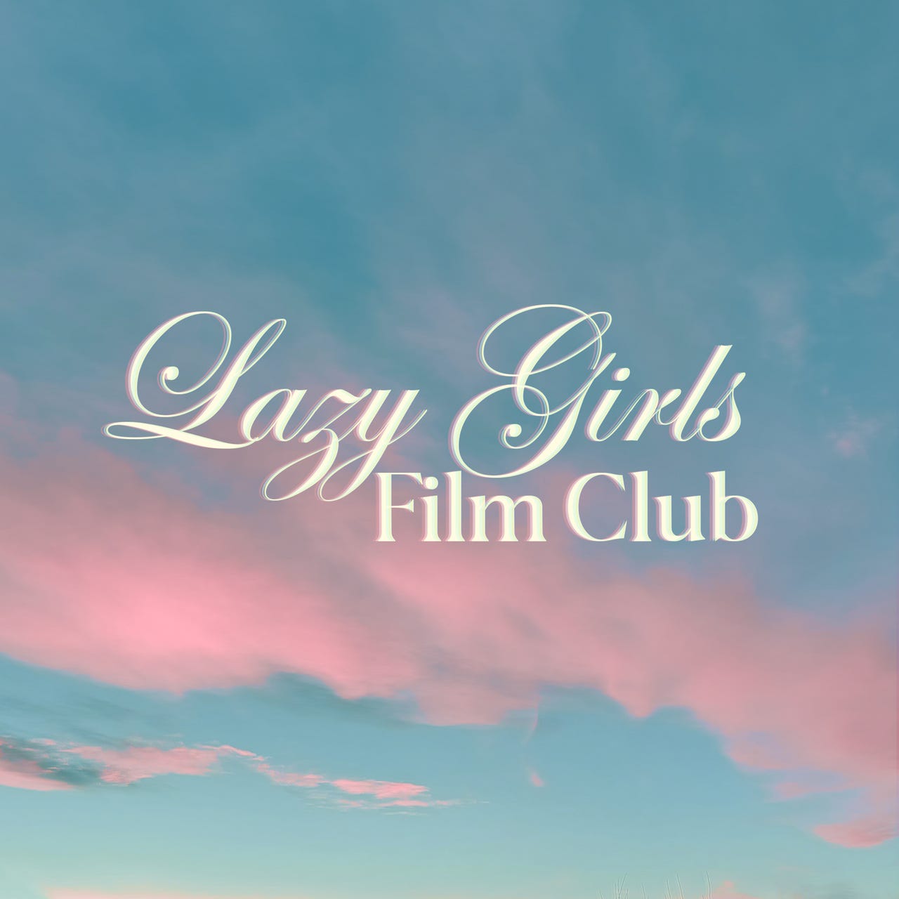 Lazy Girls Film Club