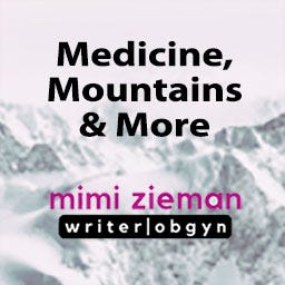 Medicine, Mountains & More