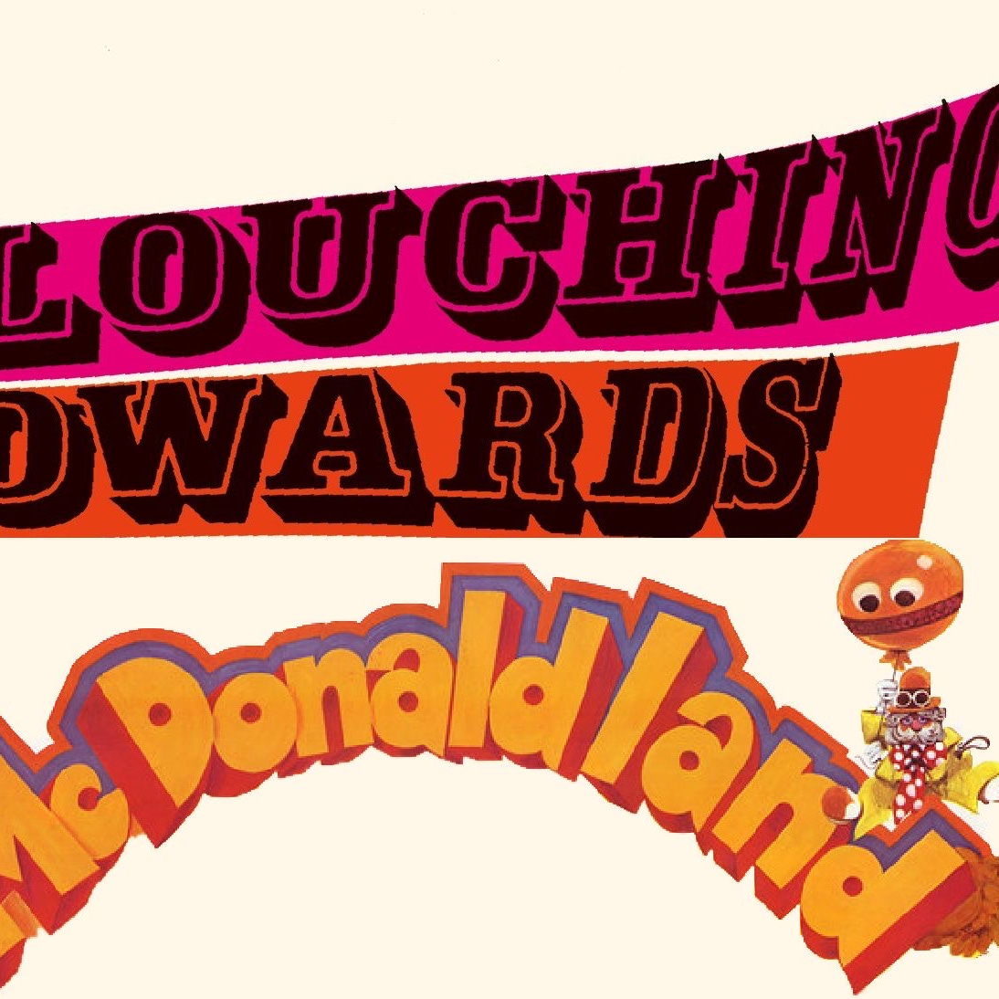 Slouching Towards McDonaldland logo