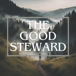 The Good Steward