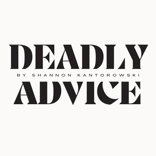 Artwork for Deadly Advice