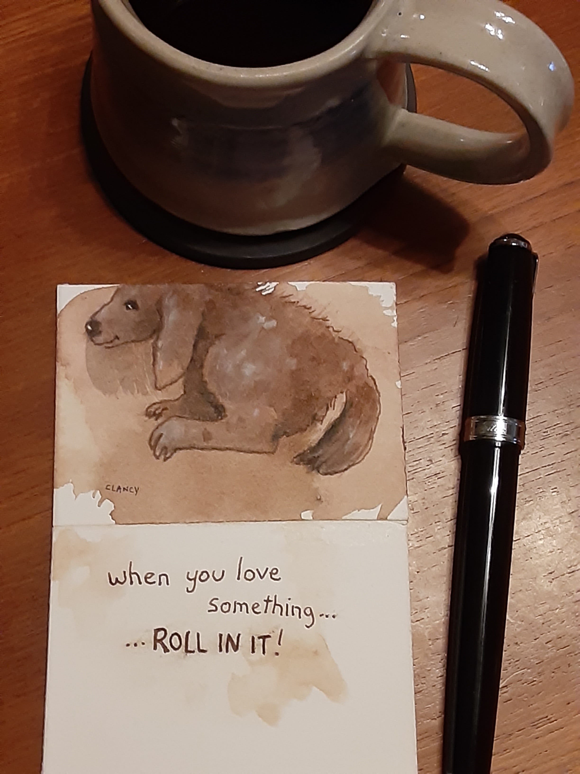 Rolling in it and with it - by Sue Clancy - A.M. Sketching