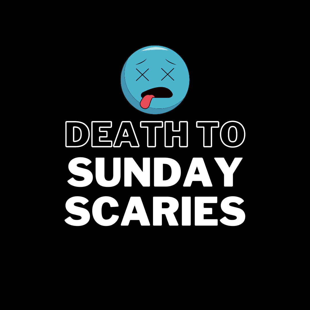 Artwork for Death to Sunday Scaries
