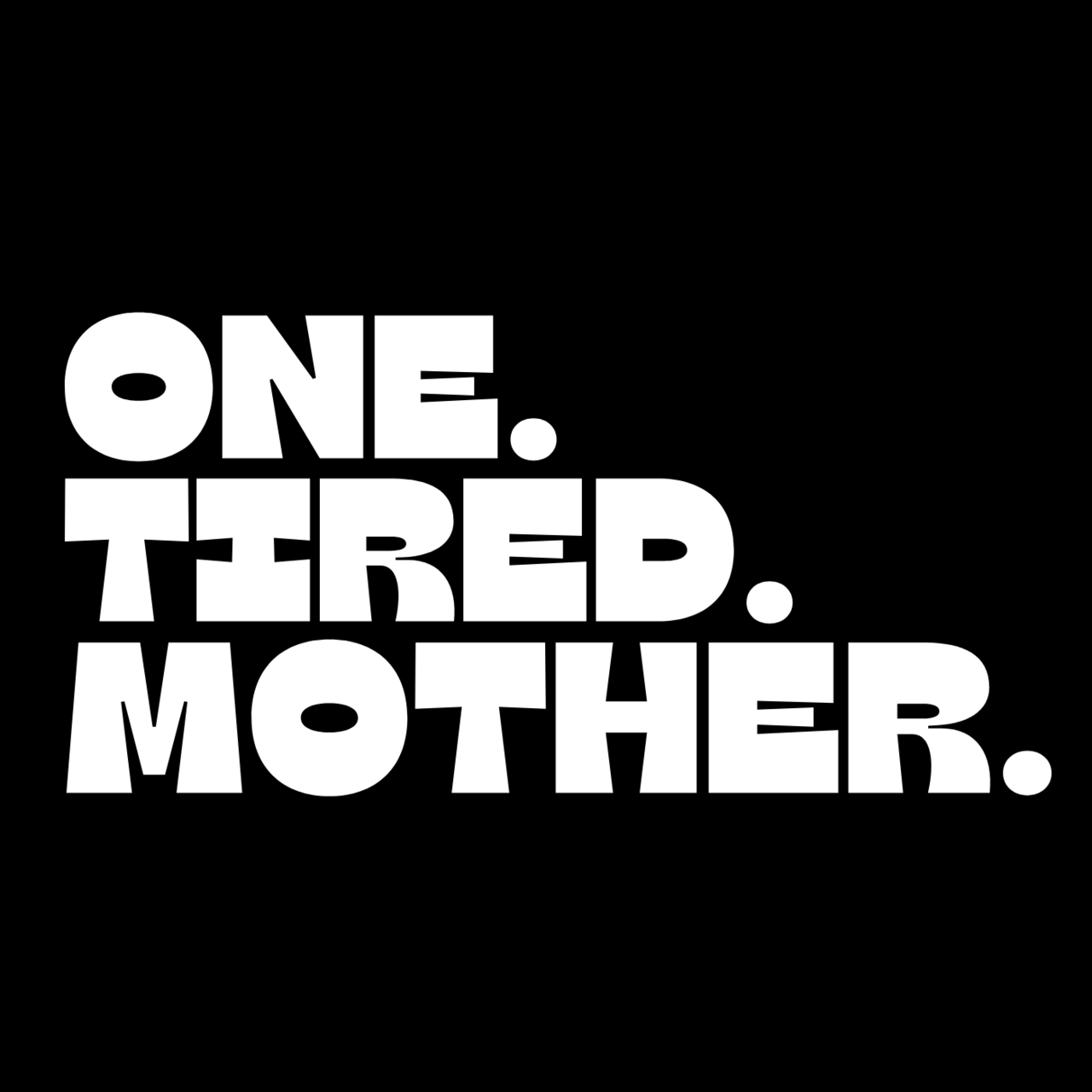 One Tired Mother logo