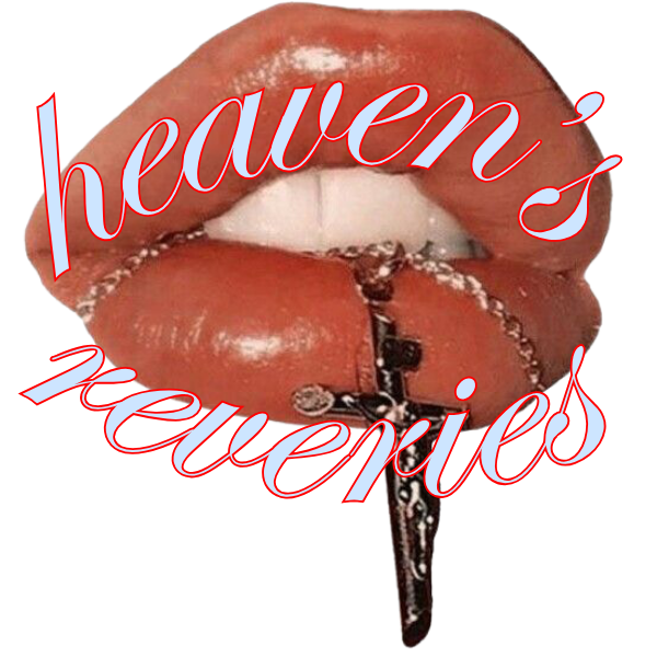 heaven's reveries