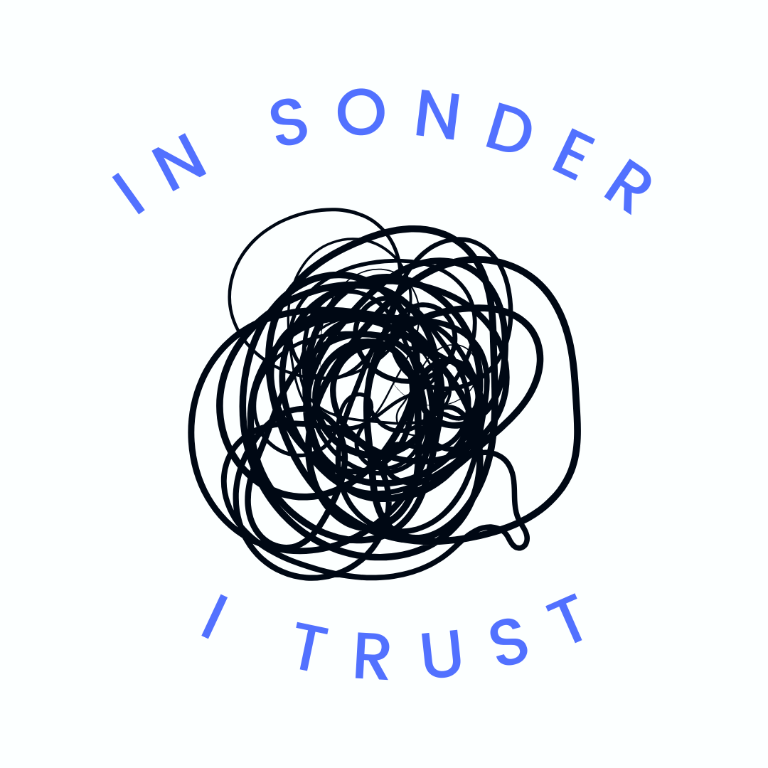 In Sonder I Trust