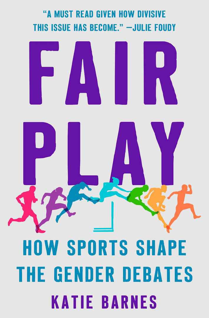 An interview with author Katie Barnes on 'Fair Play: How Sports