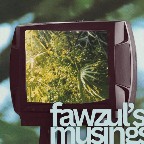 fawzul’s musings