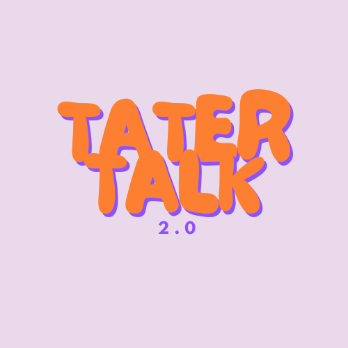 tatertalk 2.0