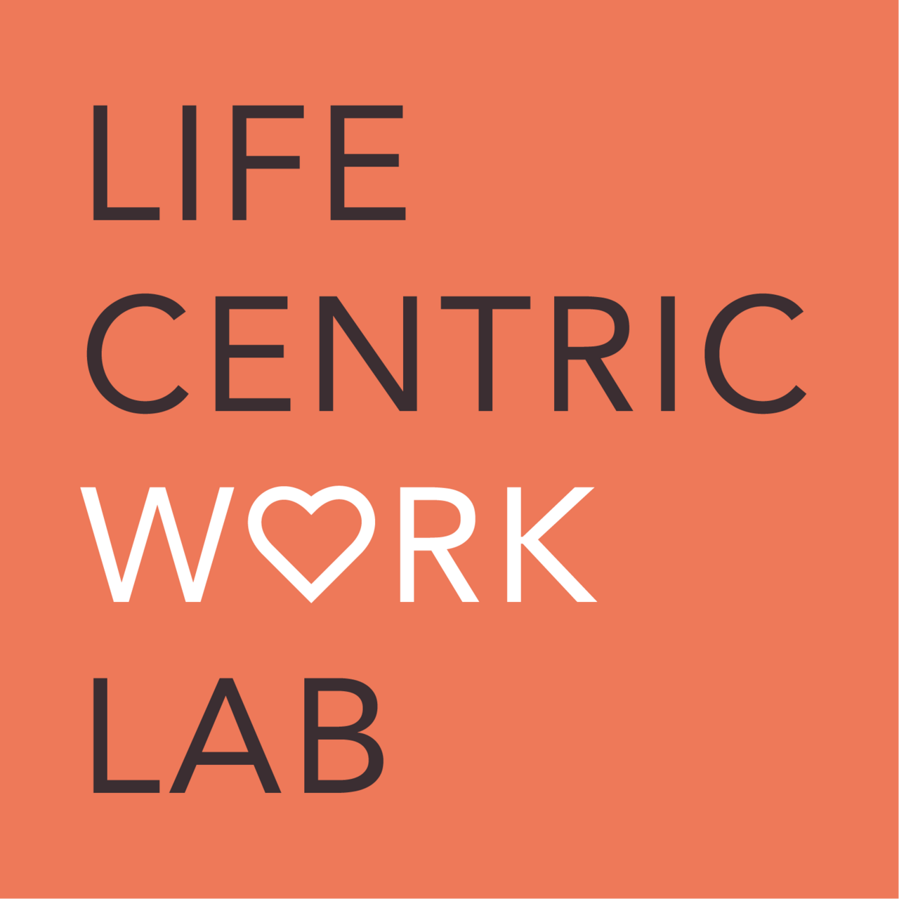 Life-Centric Work Lab