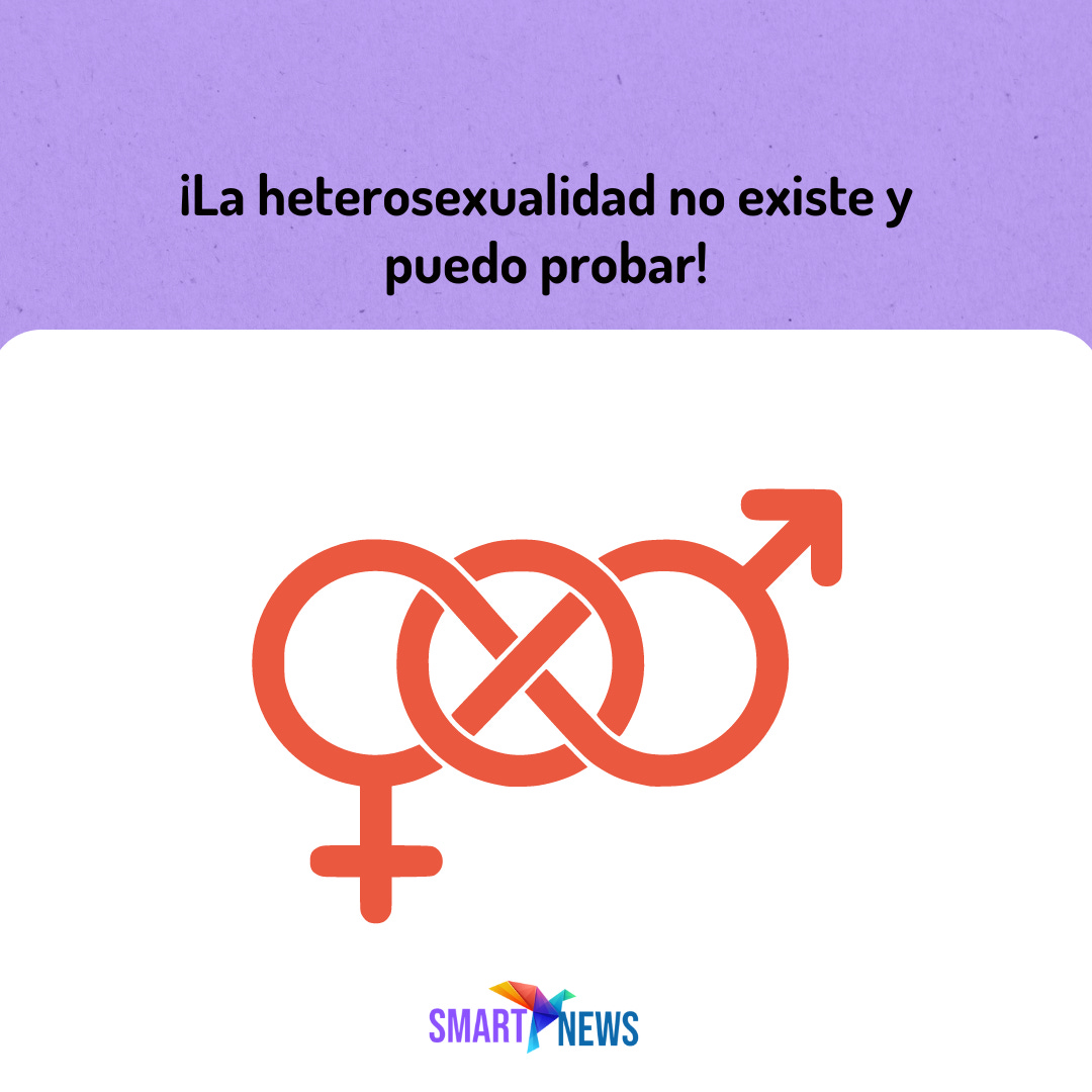 La heterosexualidad no existe y puedo probar!