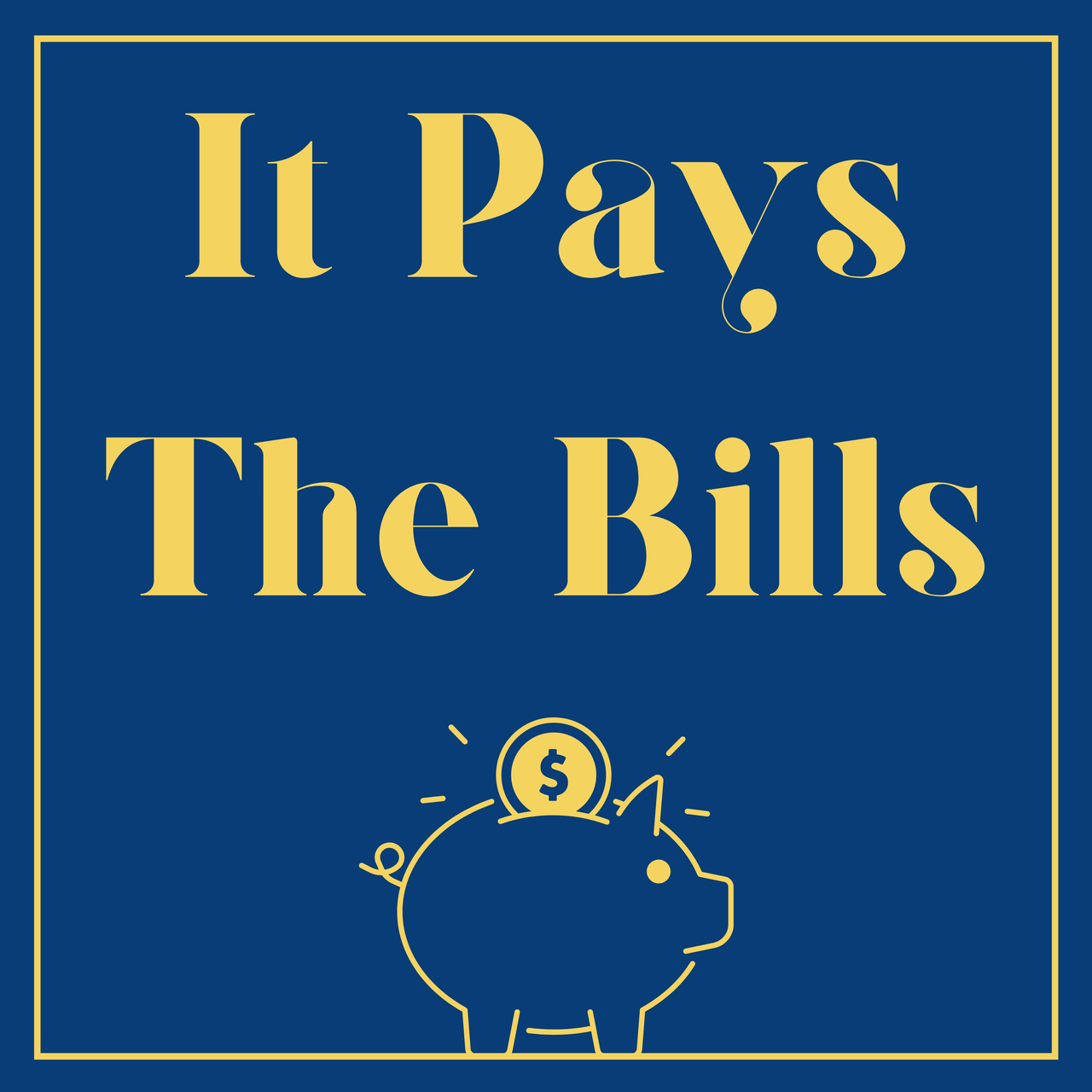 It Pays the Bills logo