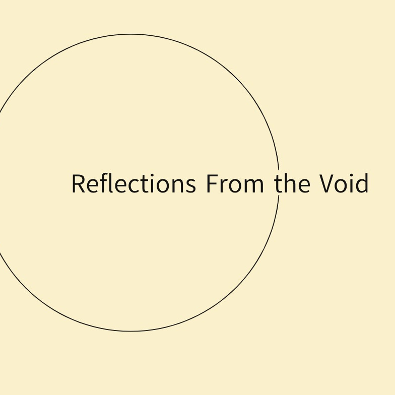 Artwork for Reflections From the Void