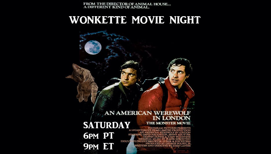 Wonkette Movie Night: An American Werewolf In London (1981)