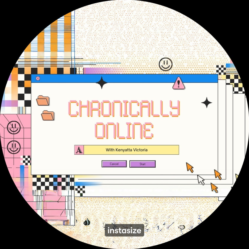 Chronically Online