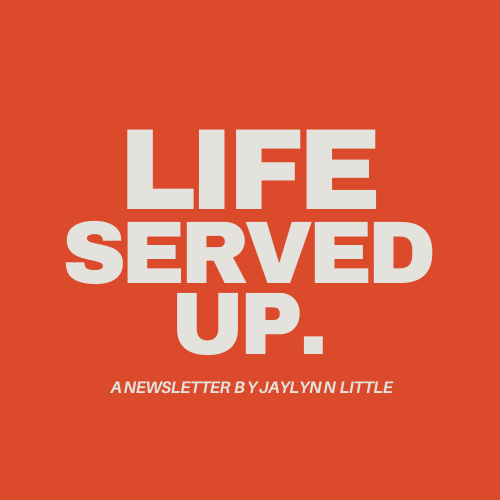 Life Served Up.