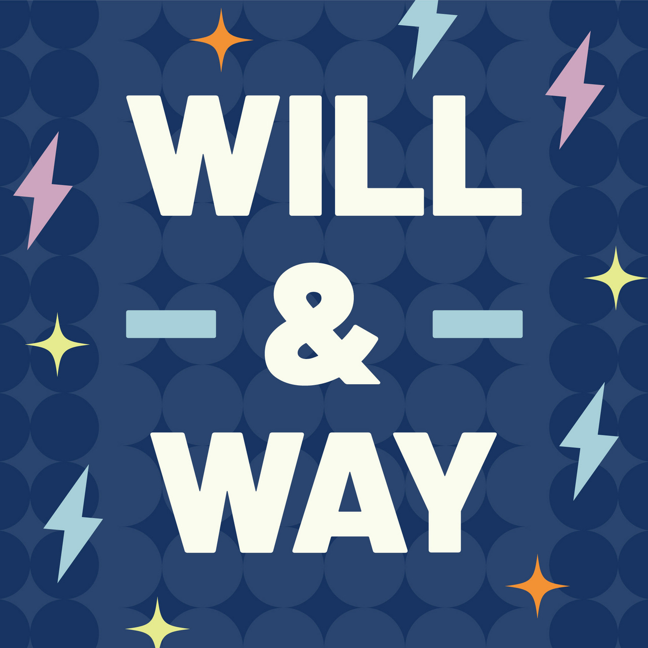 Will & Way