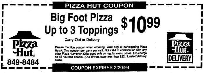 Old school Bigfoot pizza by Pizza Hut..