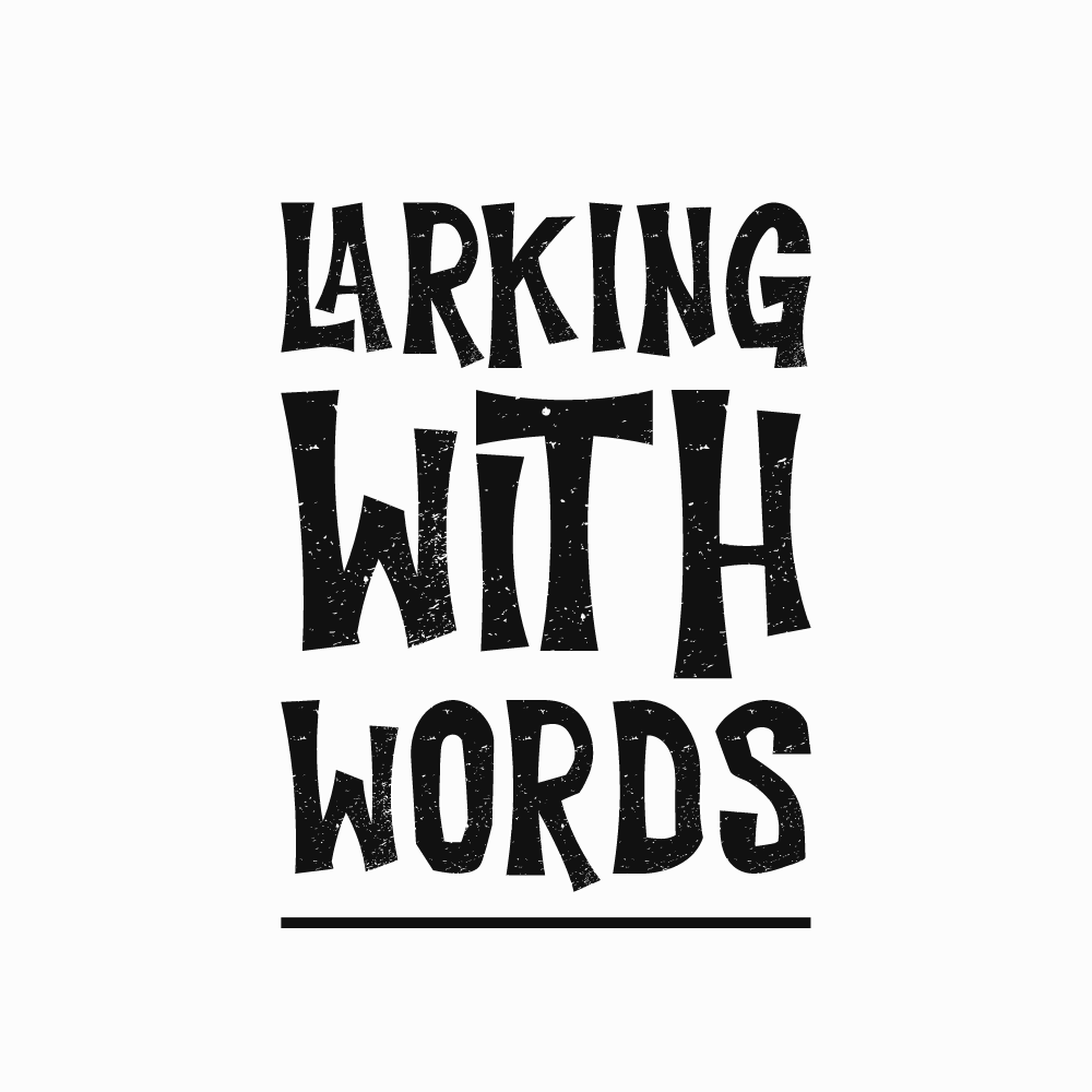 Artwork for Larking with Words