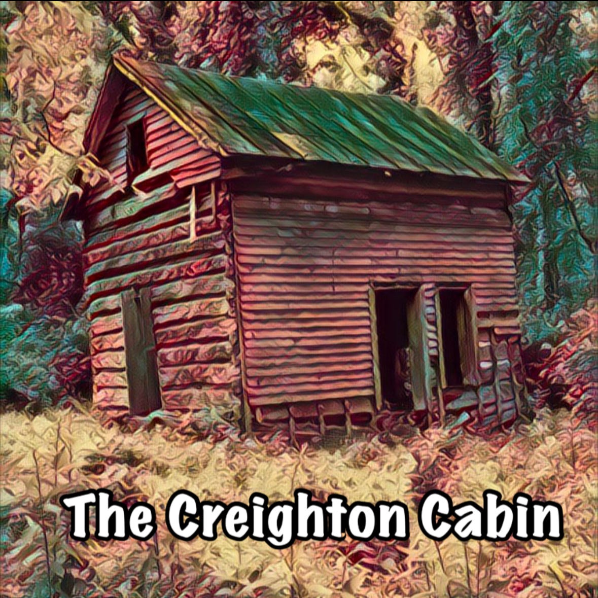The Creighton Cabin