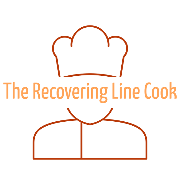 The Recovering Line Cook