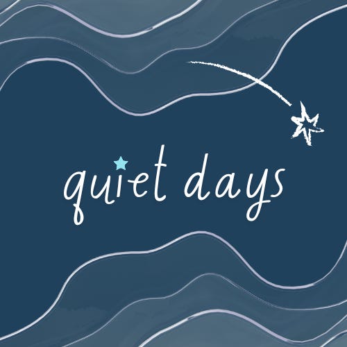 Artwork for quiet days